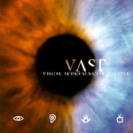 Visual Audio Sensory Theatre by VAST
